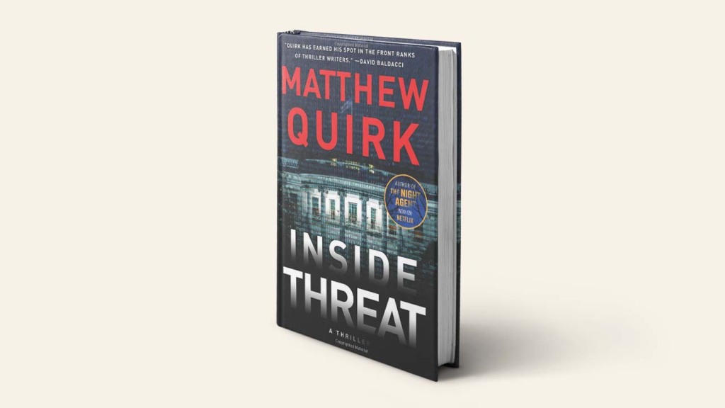 Chernin Lands New Book From ‘The Night Agent’ Author Matthew Quirk ...