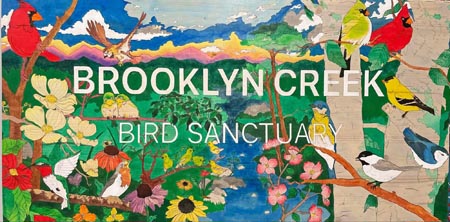 Brooklyn Creek Bird Sanctuary sign created by Frank Black.